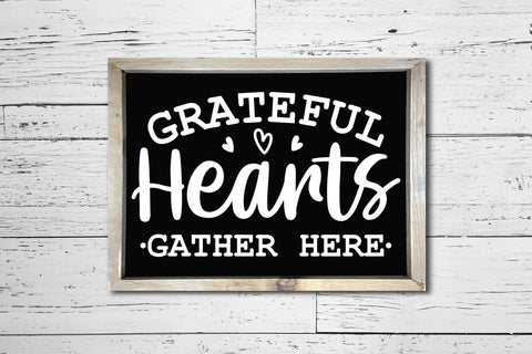 Grateful Hearts Gather Here, Thanksgiving Sign SVG SVG CraftLabSVG 
