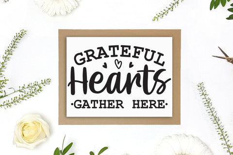 Grateful Hearts Gather Here, Thanksgiving Sign SVG SVG CraftLabSVG 