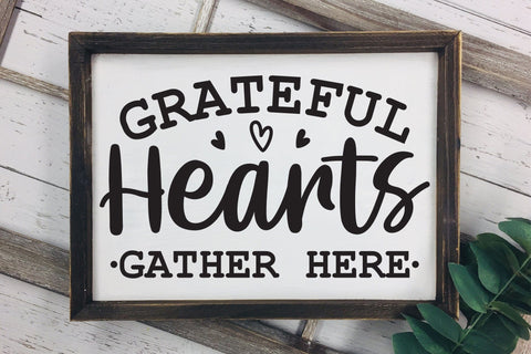 Grateful Hearts Gather Here, Thanksgiving Sign SVG SVG CraftLabSVG 