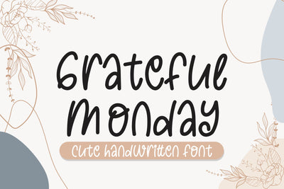 Grateful Monday Cute Font Font MJB Letters Studio 