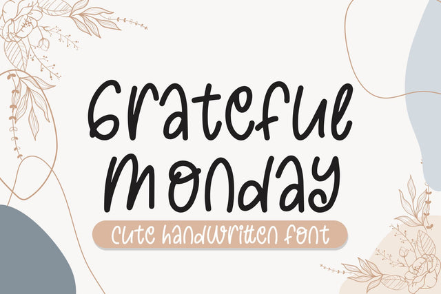 Grateful Monday Cute Font Font MJB Letters Studio 
