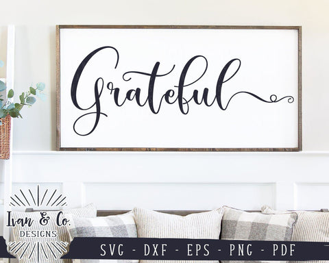 Grateful SVG Files | Thankful SVG | Inspirational SVG | Commercial Use | Cricut | Silhouette | Cut Files (998701806) SVG Ivan & Co. Designs 