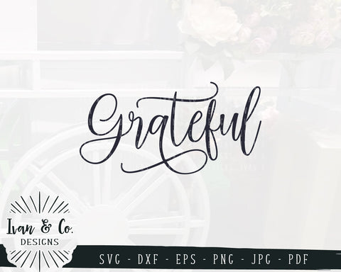 Grateful SVG Files | Thanksgiving | Inspirational | Fall SVG (885462367) SVG Ivan & Co. Designs 