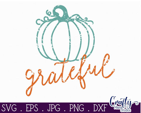 Grateful SVG - Pumpkin - Fall - Autumn SVG Crafty Mama Studios 