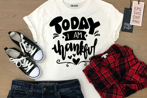 Grateful SVG Today I Am Thankful Quotes SVG dapiyupi store 