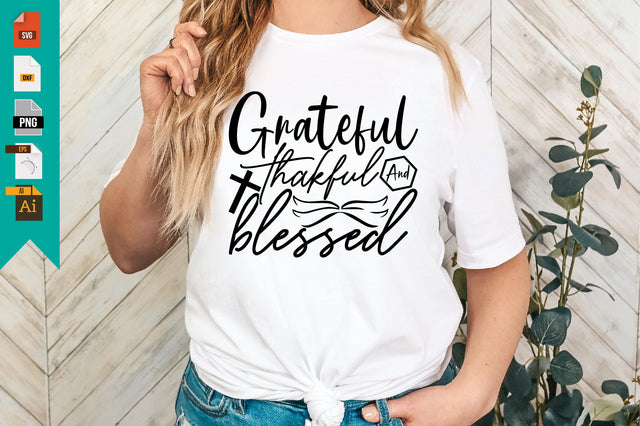 Grateful Thakful And Blessed SVG Craftlabsvg24 