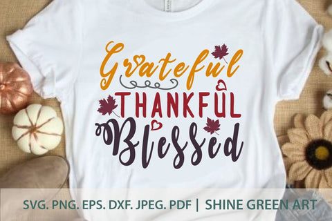 Grateful Thankful Blessed - Fall SVG SVG Shine Green Art 