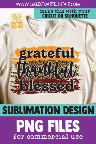 Grateful Thankful Blessed | Pumpkin Leopard Print Sublimation PNG Sublimation Cheese Toast Digitals 