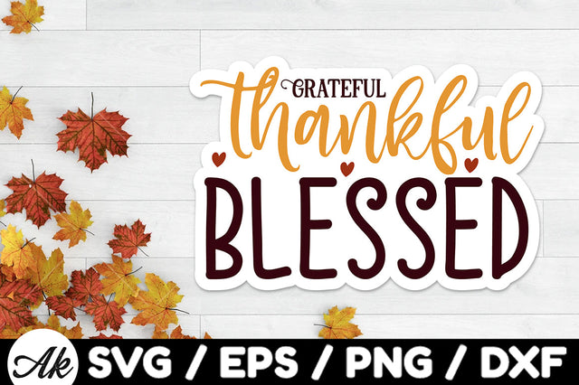 Grateful thankful blessed Stickers SVG akazaddesign 