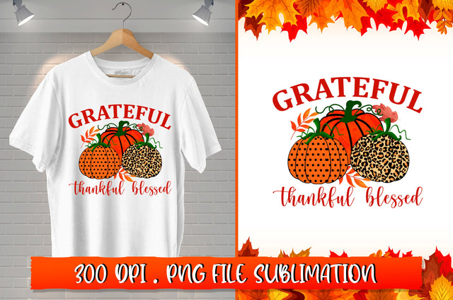 Grateful thankful blessed Sublimation SVG Shetara Begum 