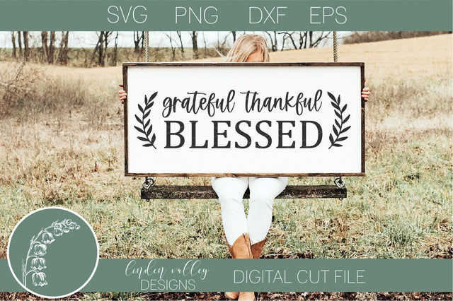 Grateful Thankful Blessed Svg-Farmhouse Quote Svg-Wood Sign Svg SVG Linden Valley Designs 