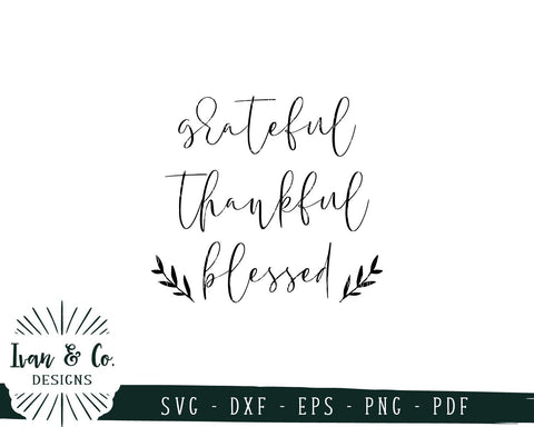 Grateful Thankful Blessed SVG Files | Fall | Thanksgiving | Autumn | Family SVG (749887147) SVG Ivan & Co. Designs 