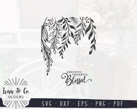 Grateful Thankful Blessed SVG Files | Thanksgiving SVG | Fall SVG | Botanical Leaves | Commercial Use | Cricut | Silhouette | Digital Cut Files (1049040910) SVG Ivan & Co. Designs 