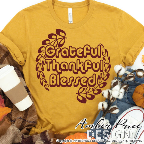 Grateful Thankful Blessed SVG | Retro Thanksgiving SVG PNG DXF | Cute Fall SVG | Laurel Wreath BOHO Decor SVGs SVG Amber Price Design 