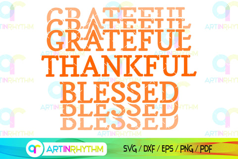 Grateful thankful blessed svg SVG Artinrhythm shop 