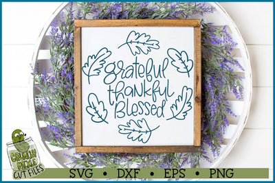 Grateful Thankful Blessed SVG SVG Crunchy Pickle 