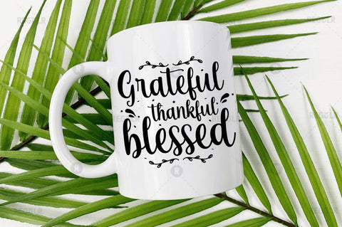 Grateful thankful blessed SVG SVG Regulrcrative 