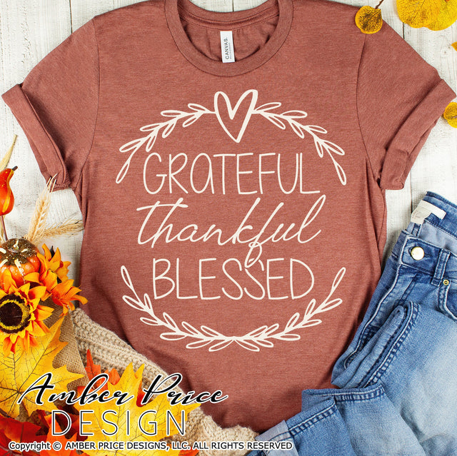 Grateful Thankful Blessed SVG | Thanksgiving SVG PNG DXF | Cute Fall SVG | Laurel Wreath BOHO Decor SVGs SVG Amber Price Design 