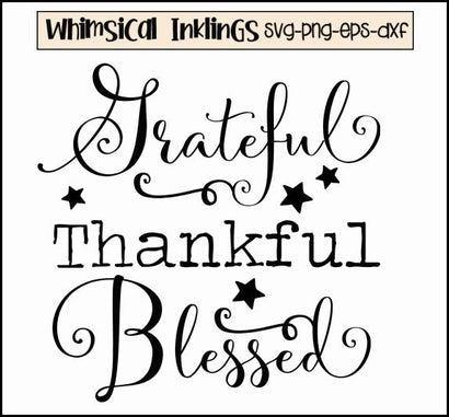 Grateful Thankful Blessed SVG Whimsical Inklings 