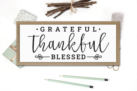 Grateful Thankful Blessed, Thanksgiving Sign SVG SVG CraftLabSVG 