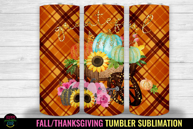 Grateful Tumbler Sublimation I Thanksgiving Tumbler Wrap Sublimation Happy Printables Club 