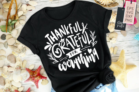 Gratitude SVG Thankful Grateful For Everything Quotes SVG dapiyupi store 