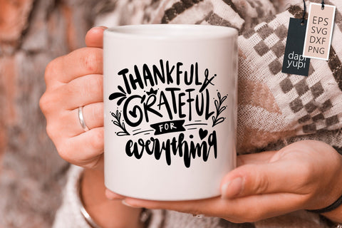 Gratitude SVG Thankful Grateful For Everything Quotes SVG dapiyupi store 