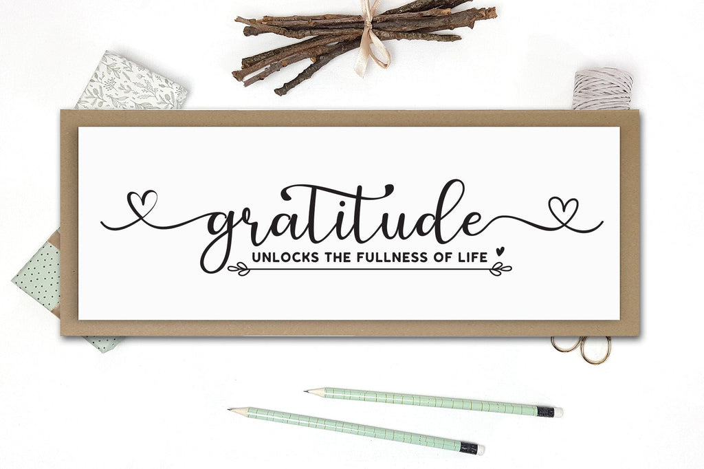 Gratitude Unlocks the Fullness of Life Sign SVG - So Fontsy