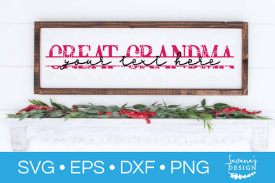 Great Grandma Split Monogram SVG SVG SavanasDesign 