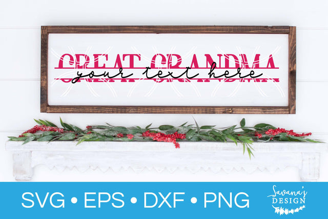 Great Grandma Split Monogram SVG SVG SavanasDesign 