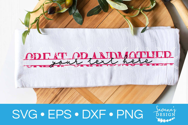 Great Grandmother Split Monogram SVG SVG SavanasDesign 
