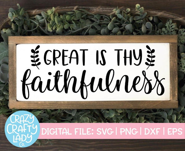 Great Is Thy Faithfulness | Christian SVG Cut File SVG Crazy Crafty Lady Co. 