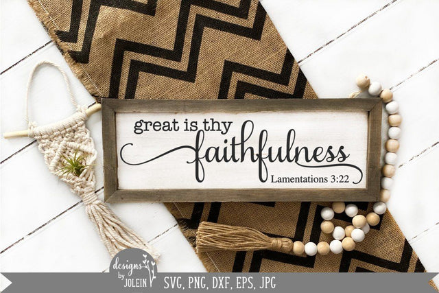 Great is thy faithfulness svg, Farmhouse SVG, Religious SVG SVG Designs by Jolein 
