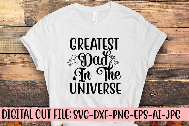 Greatest Dad In The Universe SVG SVG Syaman 