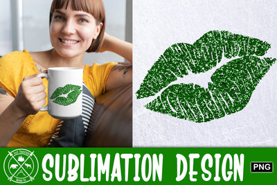 Green Kiss Lips Sublimation|St. Patricks Day Sublimation Last Frontier Design Co. 