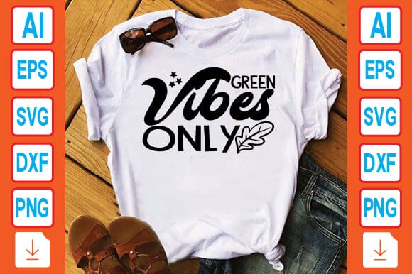 Green Vibes Only SVG Craftlabsvg24 