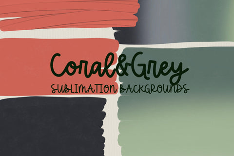 Grey, Coral and Green Sublimation Backgrounds Sublimation Illuztrate 