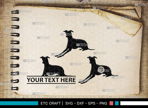 Greyhound Dog Monogram, Greyhound Dog Silhouette, Greyhound Svg, Dog Svg, Greyhound Roaching, SB00276 SVG ETC Craft 