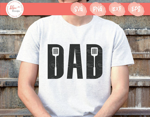 Grill Dad / Cook Dad - SVG, PNG, DXF, EPS SVG Elsie Loves Design 