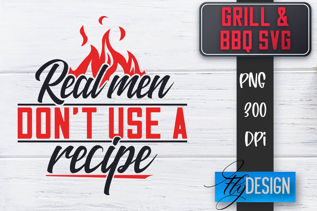 Grill SVG | BBQ SVG | Funny Father’s Day Quotes Svg SVG Fly Design 