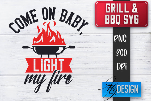Grill SVG | BBQ SVG | Funny Father’s Day Quotes Svg SVG Fly Design 