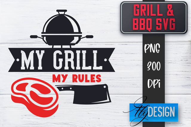 Grill SVG | BBQ SVG | Funny Father’s Day Quotes Svg SVG Fly Design 