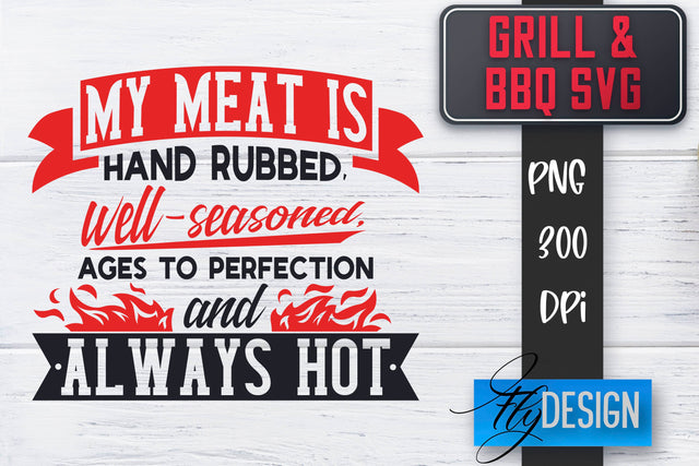 Grill SVG | BBQ SVG | Funny Father’s Day Quotes Svg SVG Fly Design 