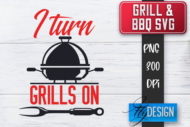 Grill SVG | BBQ SVG | Funny Father’s Day Quotes Svg SVG Fly Design 