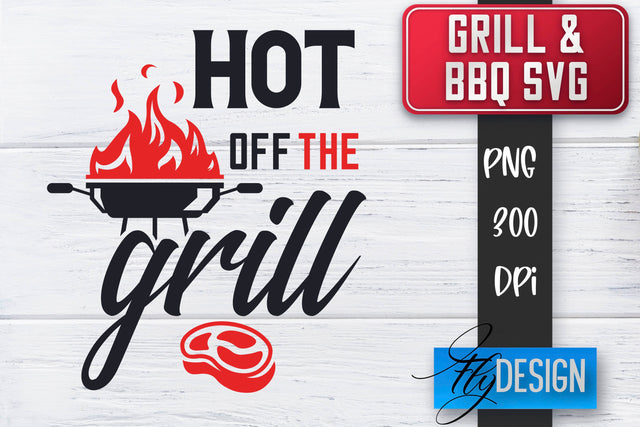Grill SVG | BBQ SVG | Funny Father’s Day Quotes Svg SVG Fly Design 