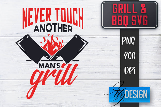 Grill SVG | BBQ SVG | Funny Father’s Day Quotes Svg SVG Fly Design 