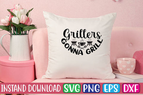 Grillers Gonna Grill SVG Cut File SVGs, Quotes and Sayings, Food & Drink, Holiday,On Sale, SVG Studio Innate 