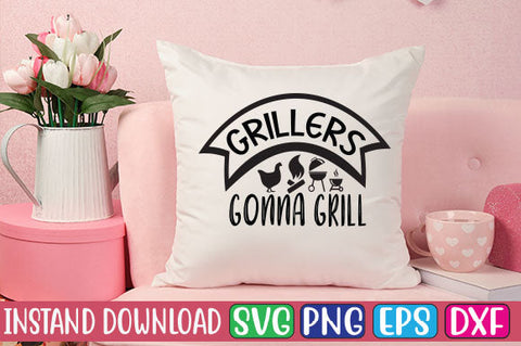 Grillers Gonna Grill SVG Cut File SVGs, Quotes and Sayings, Food & Drink, Holiday,On Sale, SVG Studio Innate 