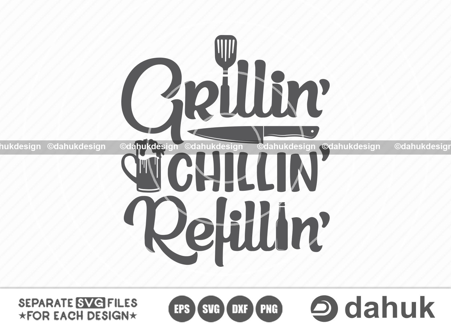 Grillin Chillin Refillin SVG, Grilling SVG, BBQ svg, Barbecue Grill svg