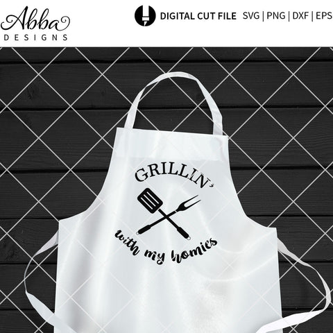 Grillin With My Homies 2 SVG Abba Designs 